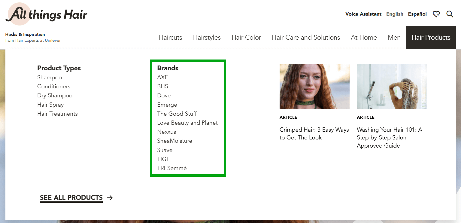 Unilever создала портал All Things Hair, предлагая обучающие статьи и видеоролики. Это привлекло пользователей, интересующихся уходом за волосами, и связало их с продуктами бренда. При этом в категории «Бренды» представлены только те, что выпускает Unilever
